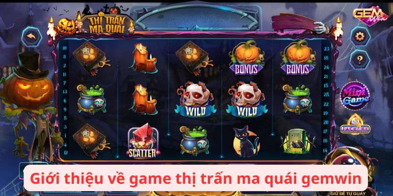thi tran ma quai gemwin 1 Giới thiệu về game thị trấn ma quái gemwin