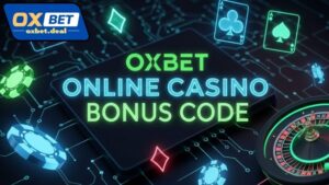 Mã thưởng OXBET – Nhập code nhận quà khủng ngay hôm nay 7 ma thuong oxbet